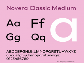 Novera-ClassicMedium Version 1.000;PS 001.000;hotconv 1.0.88;makeotf.lib2.5.64775 Font Sample