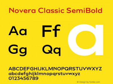 Novera-ClassicSemiBold Version 1.000;PS 001.000;hotconv 1.0.88;makeotf.lib2.5.64775 Font Sample
