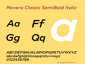 Novera-ClassicSemiBoldItalic Version 1.000;PS 001.000;hotconv 1.0.88;makeotf.lib2.5.64775 Font Sample