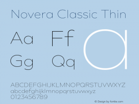 Novera-ClassicThin Version 1.000;PS 001.000;hotconv 1.0.88;makeotf.lib2.5.64775 Font Sample