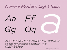 Novera-ModernLightItalic Version 1.000;PS 001.000;hotconv 1.0.88;makeotf.lib2.5.64775 Font Sample