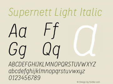 Supernett Light Italic Version 1.096;hotconv 1.0.109;makeotfexe 2.5.65596图片样张
