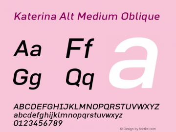 Katerina Alt Medium Oblique 1.000 Font Sample