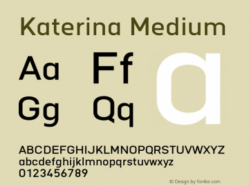 Katerina Medium 1.000 Font Sample