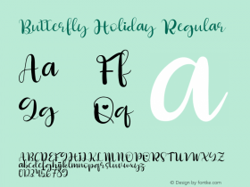 Butterfly Holiday Version 1.00;March 22, 2021;FontCreator 13.0.0.2683 64-bit Font Sample