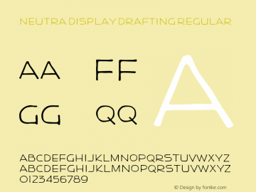 Neutra Display Drafting Regular Version 2.001;PS 001.001;hotconv 1.0.38 Font Sample