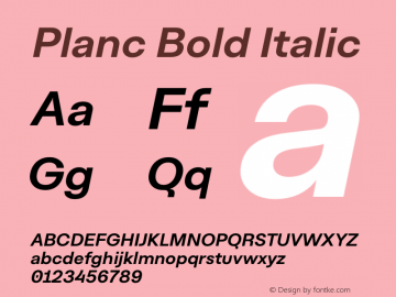 Planc Bold Italic Version 1.000; wf-rip Font Sample