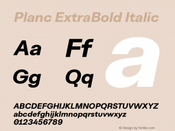 Planc ExtraBold Italic Version 1.000; wf-rip Font Sample