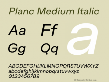 Planc Medium Italic Version 1.000; wf-rip Font Sample