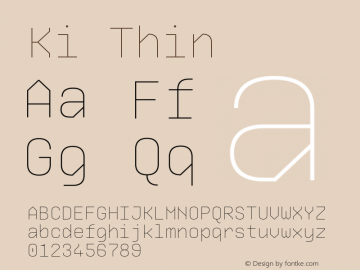 Ki-Thin Version 1.000; ttfautohint (v0.97) -l 8 -r 50 -G 200 -x 14 -f dflt -w G Font Sample