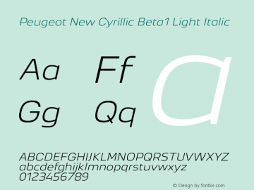 Peugeot New Cyrillic Beta1 Light Italic Version 1.000;FEAKit 1.0 Font Sample