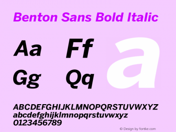BentonSans-BoldItalic Version 2.000;PS 2.0;hotconv 1.0.70;makeotf.lib2.5.58329图片样张