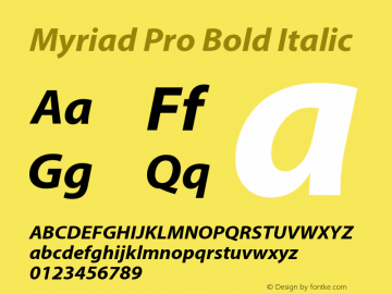 MyriadPro-BoldIt OTF 1.006;PS 001.000;Core 1.0.23;hotunix 1.28 Font Sample