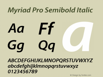 MyriadPro-SemiboldIt OTF 1.006;PS 001.000;Core 1.0.23;hotunix 1.28图片样张