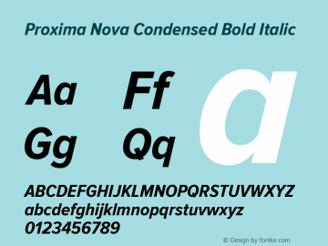 Proxima Nova Condensed Bold Italic Version 2.003 Font Sample