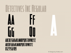 Detectives Inc Regular Macromedia Fontographer 4.1.5 12/22/02 Font Sample