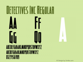 Detectives Inc Regular Macromedia Fontographer 4.1 1/9/03 Font Sample