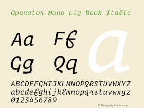 Operator Mono Lig Book Italic Version 1.200图片样张
