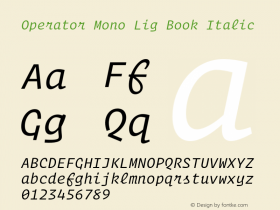 Operator Mono Lig Book Italic Version 1.200 Font Sample