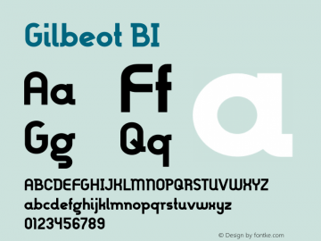 Gilbeot BI Version 1.008;Fontself Maker 3.5.4 Font Sample