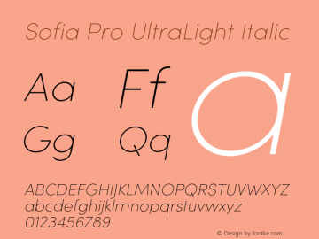 SofiaPro-UltraLightItalic Version 2.000 Font Sample