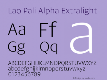 Lao Pali Alpha Extralight Version 1.000;PS 001.000;hotconv 1.0.88;makeotf.lib2.5.64775 Font Sample