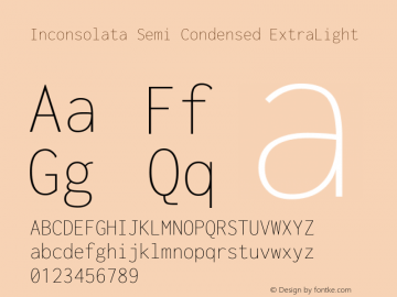 Inconsolata Semi Condensed ExtraLight Version 3.000; ttfautohint (v1.8.3) Font Sample