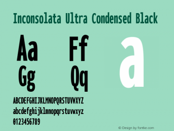 Inconsolata Ultra Condensed Black Version 3.000; ttfautohint (v1.8.3) Font Sample
