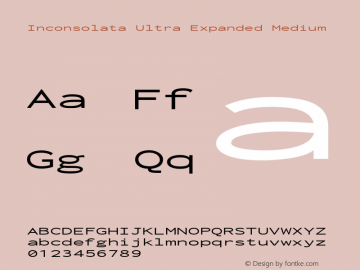 Inconsolata Ultra Expanded Medium Version 3.000; ttfautohint (v1.8.3) Font Sample