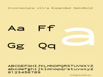 Inconsolata Ultra Expanded SemiBold Version 3.000; ttfautohint (v1.8.3) Font Sample