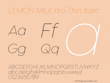 LEMON MILK Pro Thin Italic Version 1.200;hotconv 1.0.109;makeotfexe 2.5.65596图片样张