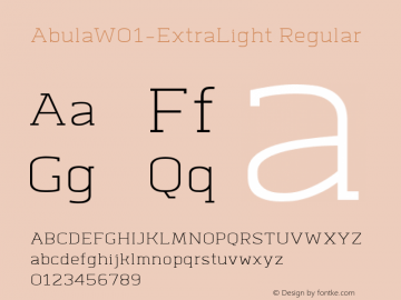 Abula W01 ExtraLight Version 1.00 Font Sample