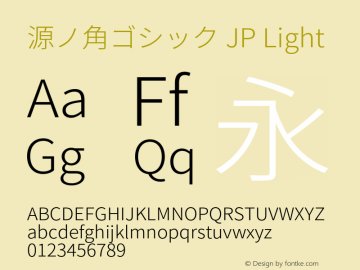 源ノ角ゴシック JP Light  Font Sample