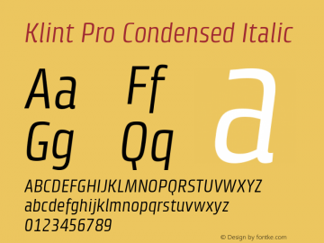 Klint Pro Condensed Italic Version 1.00 Font Sample