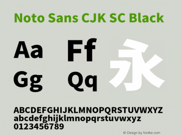 Noto Sans CJK SC Black  Font Sample