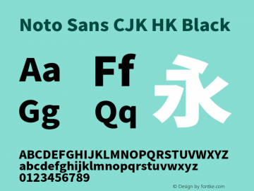 Noto Sans CJK HK Black  Font Sample
