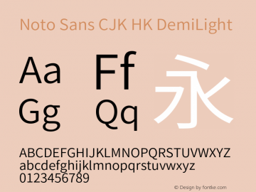 Noto Sans CJK HK DemiLight  Font Sample