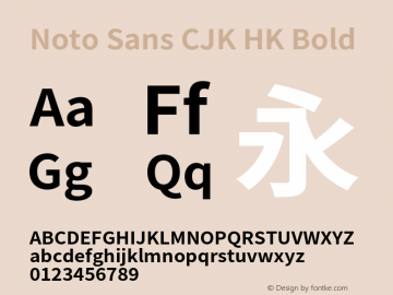Noto Sans CJK HK Bold  Font Sample