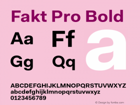 Fakt Pro Bold Version 2.000;PS 1.000;hotconv 1.0.50;makeotf.lib2.0.16970图片样张