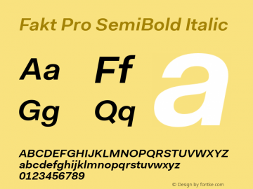 Fakt Pro SemiBold Italic Version 2.000;PS 1.000;hotconv 1.0.50;makeotf.lib2.0.16970 Font Sample