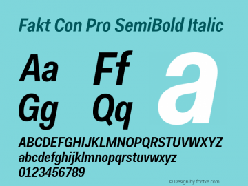 Fakt Con Pro SemiBold Italic Version 2.000;PS 1.000;hotconv 1.0.50;makeotf.lib2.0.16970 Font Sample