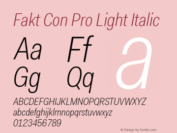 Fakt Con Pro Light Italic Version 2.000;PS 1.000;hotconv 1.0.50;makeotf.lib2.0.16970 Font Sample