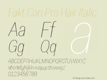 Fakt Con Pro Hair Italic Version 2.000;PS 1.000;hotconv 1.0.50;makeotf.lib2.0.16970 Font Sample