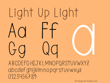 Light Up Light 001.000 Font Sample