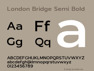 London Bridge Semi Bold 1.000 Font Sample