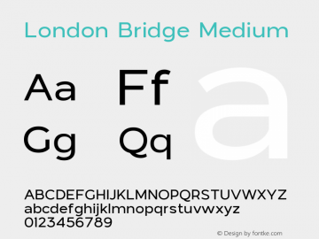 London Bridge Medium 1.000 Font Sample