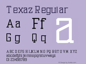 Texaz Version 1.00;April 2, 2021;FontCreator 12.0.0.2525 64-bit Font Sample