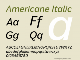 Americane Italic Version 1.000 Font Sample