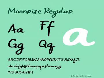 Moonrise Version 1.000;PS 001.001;hotconv 1.0.56 Font Sample