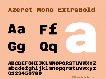 Azeret Mono ExtraBold Version 1.000; Glyphs 3.0.3, build 3074图片样张